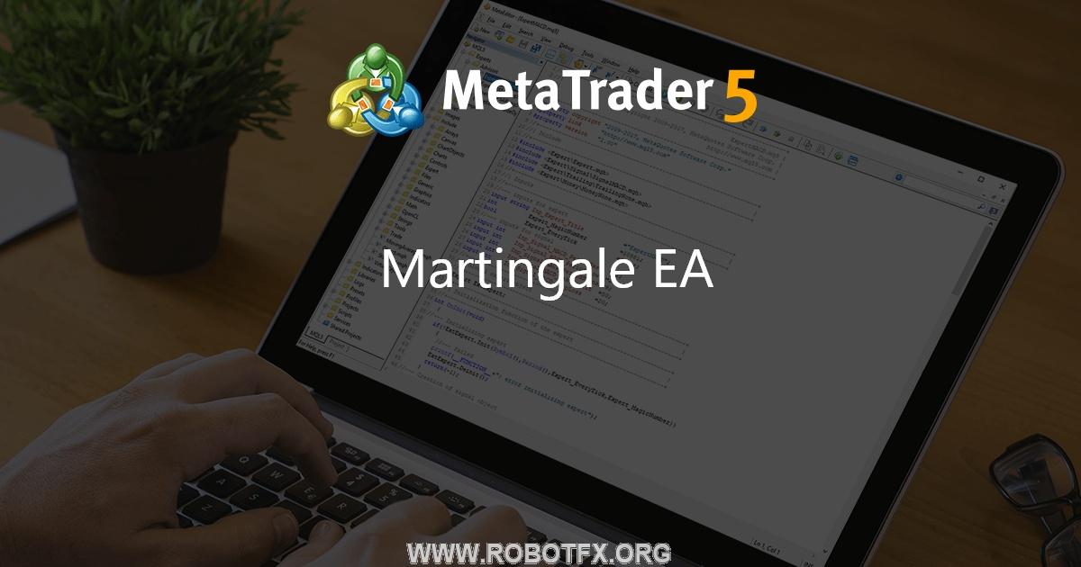 Martingale EA - expert for MetaTrader 4