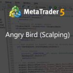 Angry Bird (Scalping) - expert for MetaTrader 5