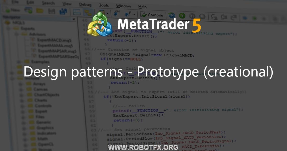 Design patterns - Prototype (creational) - library for MetaTrader 5