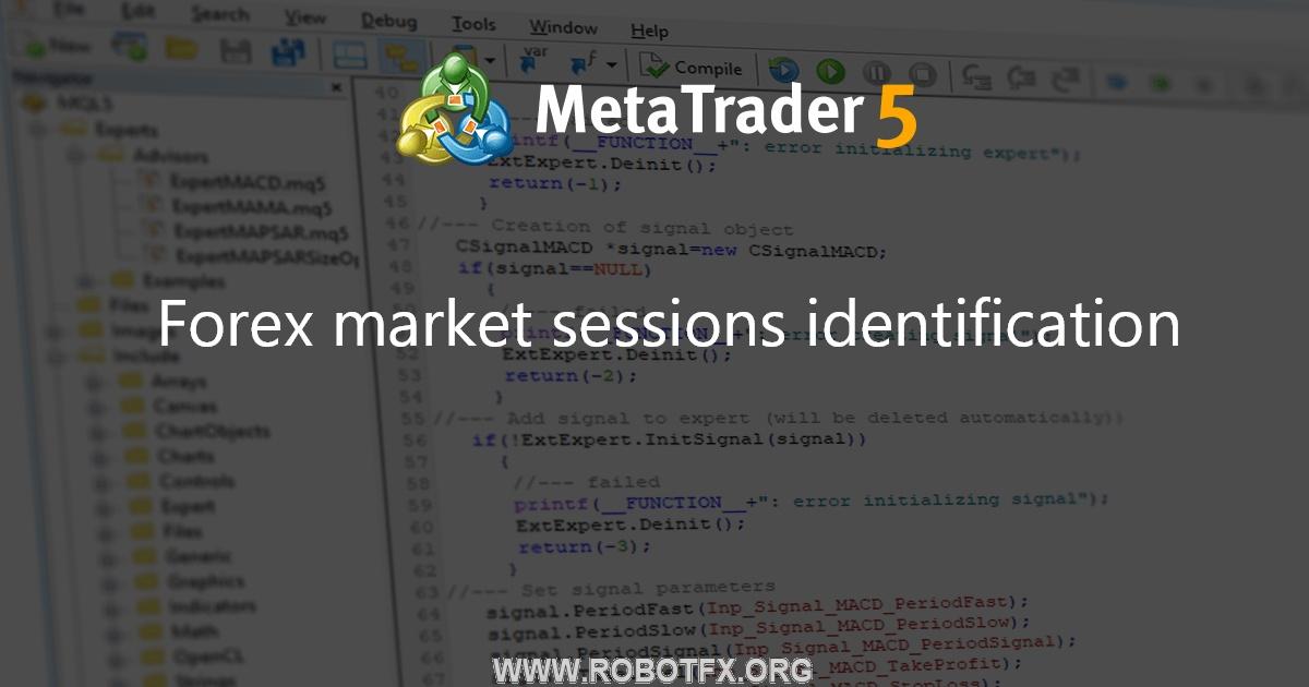 Forex market sessions identification - script for MetaTrader 5