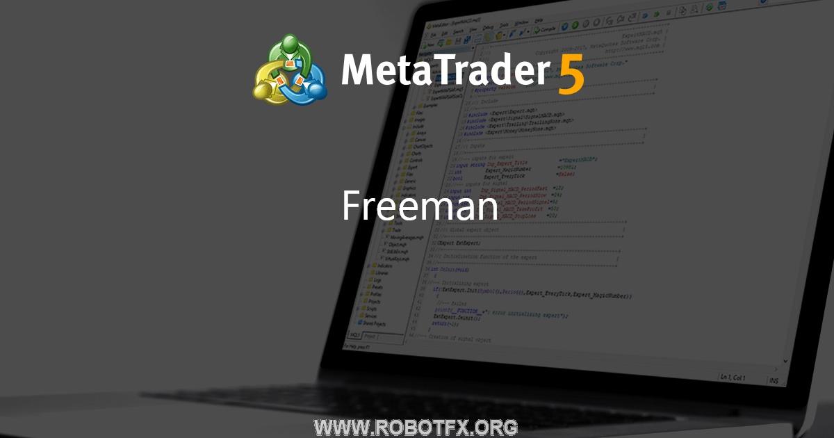 Freeman - expert for MetaTrader 5