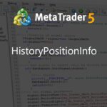 HistoryPositionInfo - library for MetaTrader 5