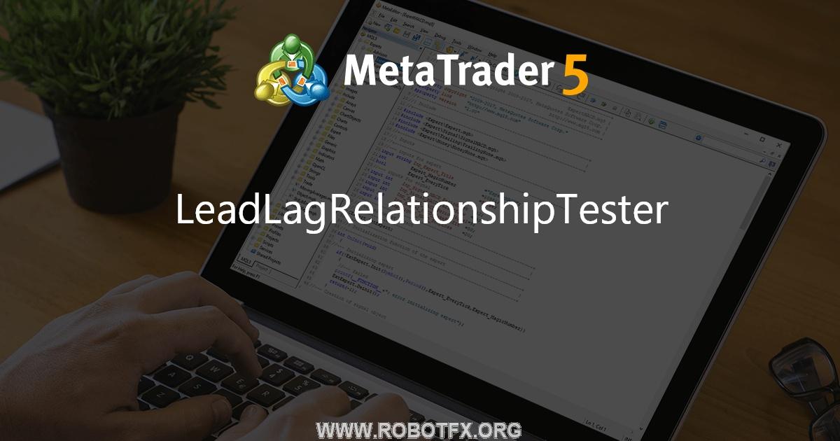LeadLagRelationshipTester - script for MetaTrader 5