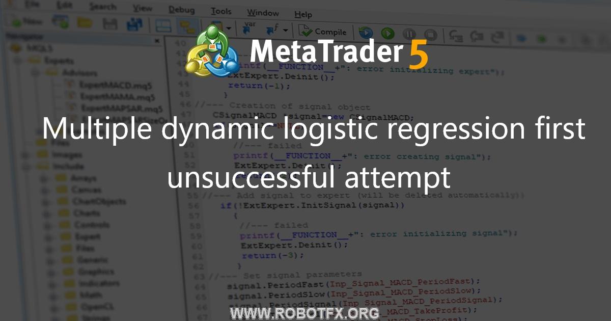 Multiple dynamic logistic regression first unsuccessful attempt - library for MetaTrader 5