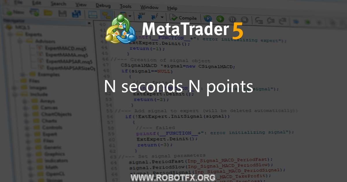 N seconds N points - expert for MetaTrader 5
