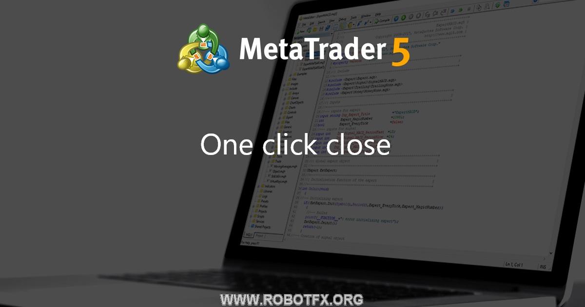 One click close - expert for MetaTrader 4