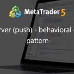 observer (push) - behavioral design pattern - library for MetaTrader 5