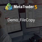 Demo_FileCopy - script for MetaTrader 5