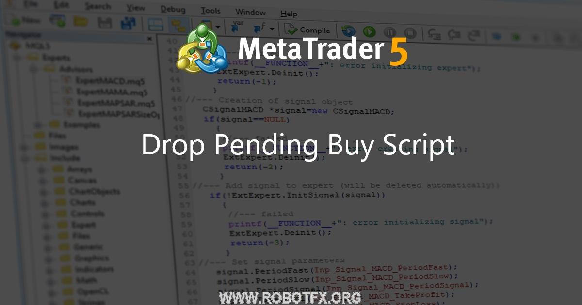 Drop Pending Buy Script - script for MetaTrader 4