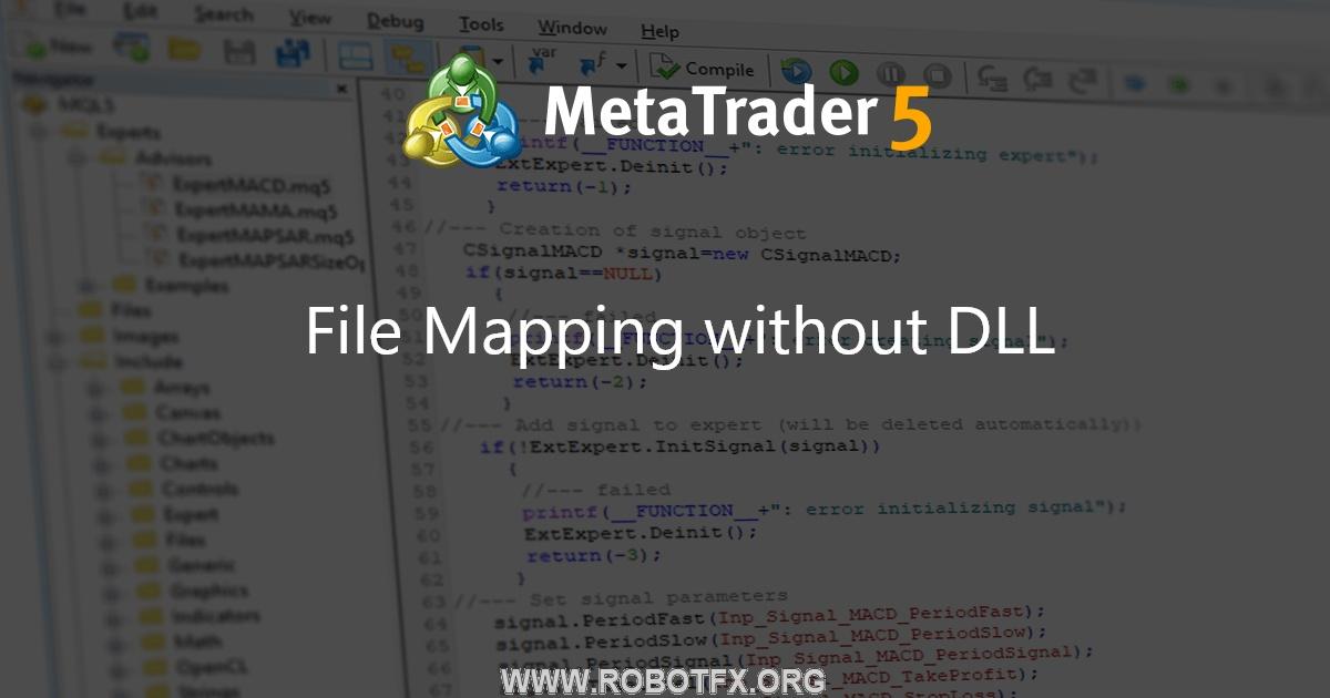 File Mapping without DLL - library for MetaTrader 5