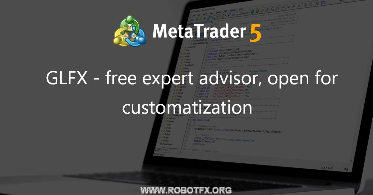GLFX - free expert advisor, open for customatization - expert for MetaTrader 4