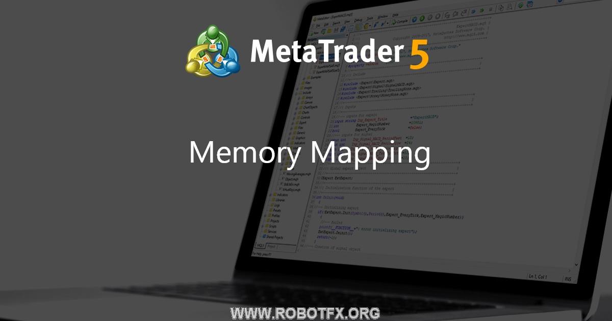 Memory Mapping - library for MetaTrader 5