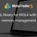 MySQL library for MQL4 with proper memory management - library for MetaTrader 4