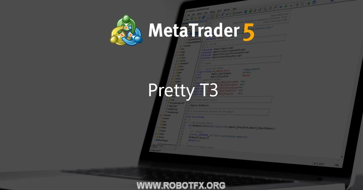 Pretty T3 - indicator for MetaTrader 4