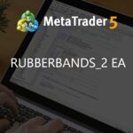 RUBBERBANDS_2 EA - expert for MetaTrader 4