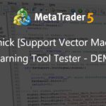 Schnick [Support Vector Machine Learning Tool Tester - DEMO] - expert for MetaTrader 5