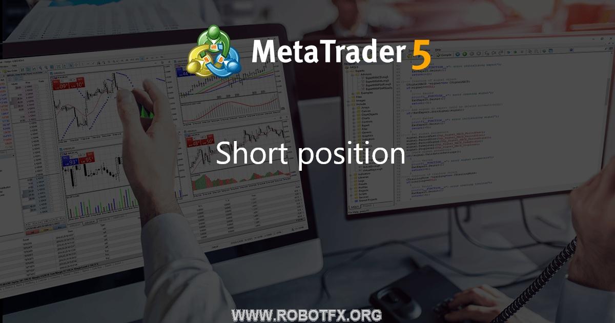 Short position - script for MetaTrader 5
