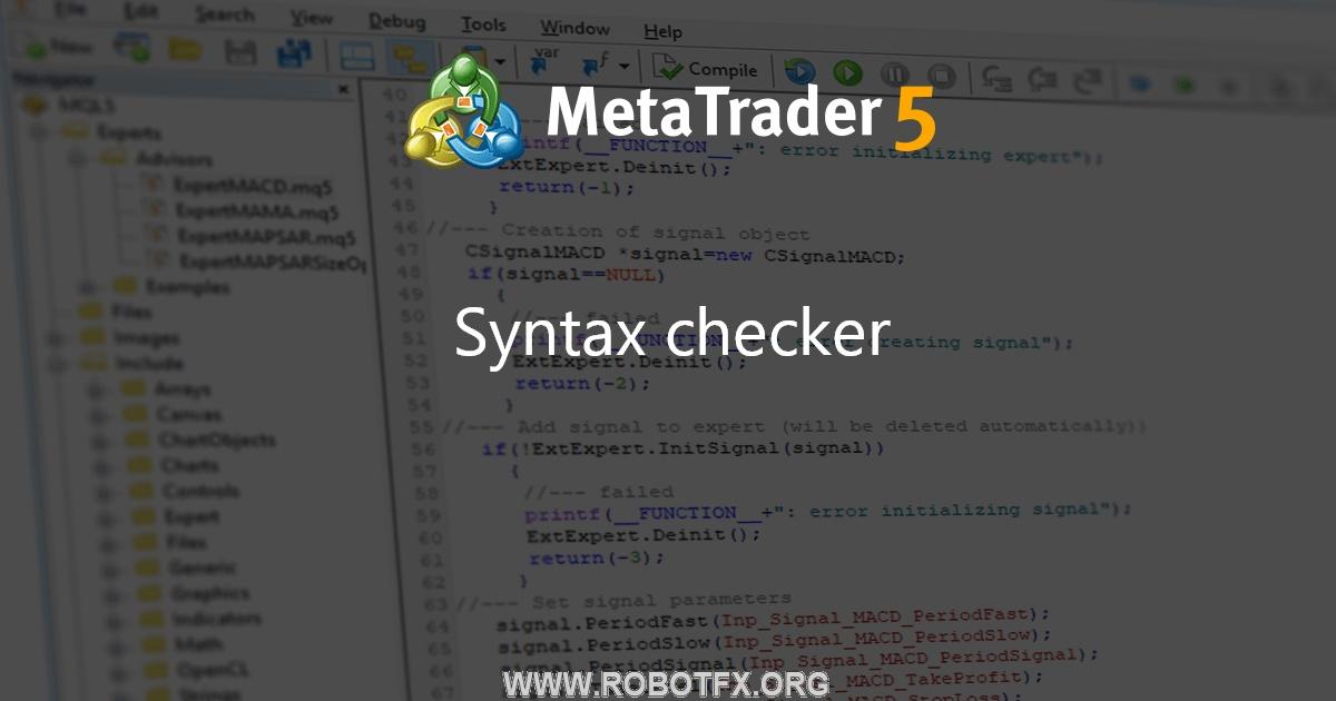 Syntax checker - script for MetaTrader 4