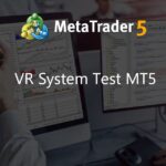 VR System Test MT5 - script for MetaTrader 5