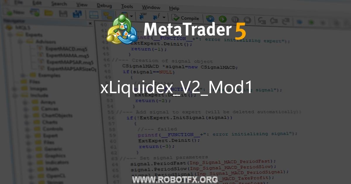 xLiquidex_V2_Mod1 - expert for MetaTrader 4