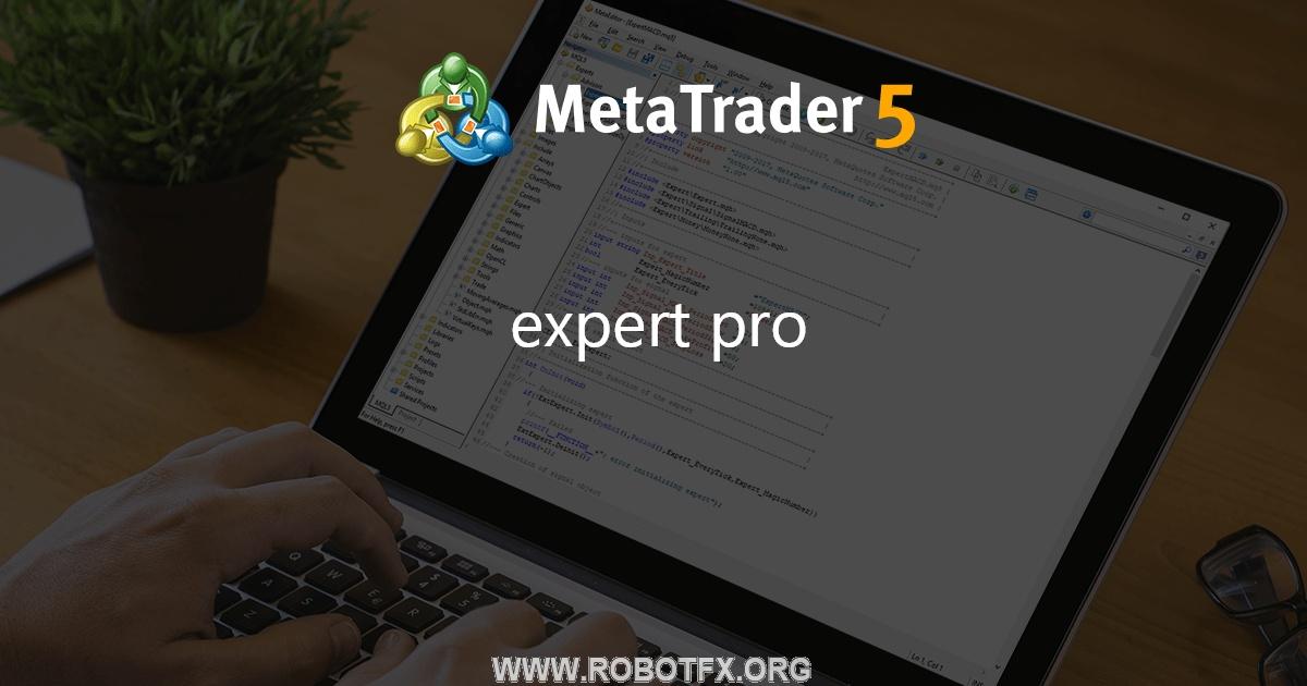 expert pro - expert for MetaTrader 4